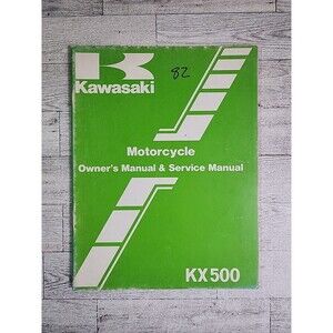 1982 KAWASAKI KX500 OWNERS MANUAL & SERVICE MANUAL 99920-1210-01 Motorcycle